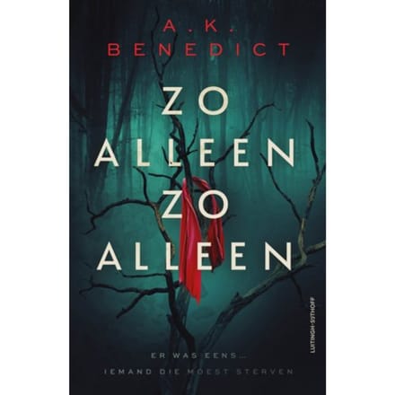 Zo Alleen, Zo Alleen - A.K. Benedict