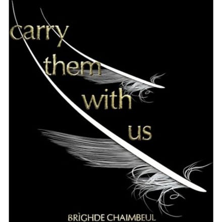 Brighde Chaimbeul - Carry Them With Us (CD)