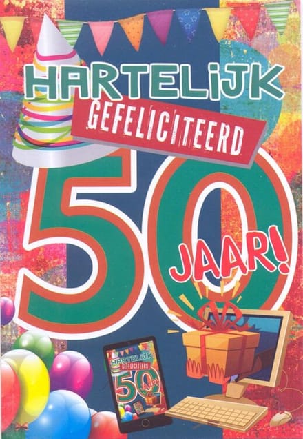Wenskaart Hartelijk Gefeliciteerd 50 Jaar ! - Gratis verzonden - D4321/98