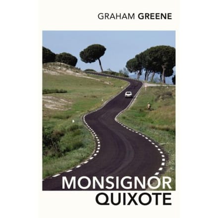 Monsignor Quixote - Graham Greene