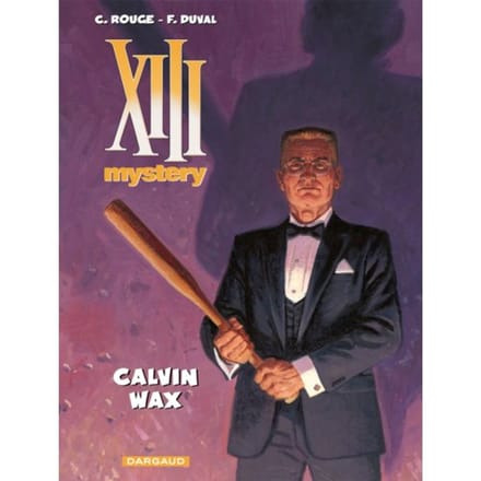 Calvin Wax - Xiii Mystery - Sc - Fred Duval