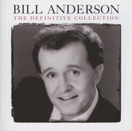 Bill Anderson - Definitive Collection (2 CD)