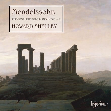 Howard Shelley - Mendelssohn-Bartholdy: The Complete Solo Piano Music, Volume 2 (CD)