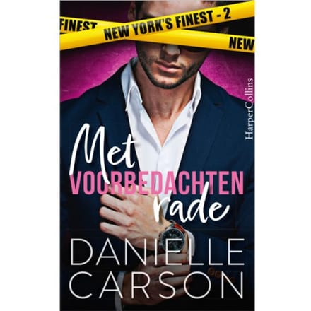 Met Voorbedachten Rade - New York's Finest - Danielle Carson
