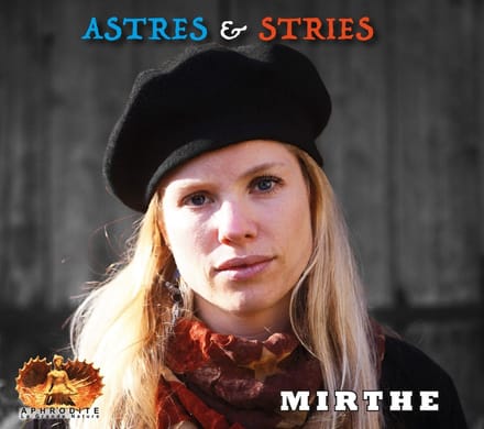 Mirthe - Astres & Stries (CD)
