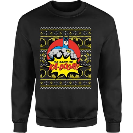 Batman Be Good Or Ka Boom! Sweatshirt - Black - S