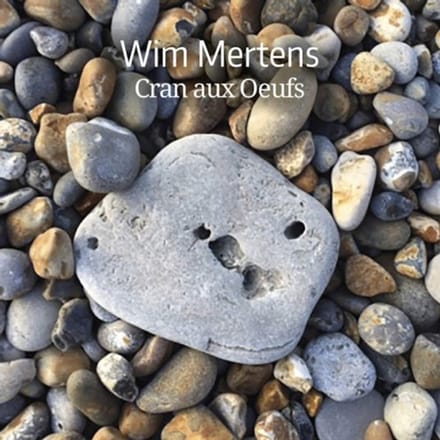 Wim Mertens - Cran Aux Oeufs (3 CD)