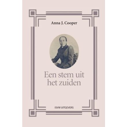 Een Stem Uit Het Zuiden - Anna J. Cooper