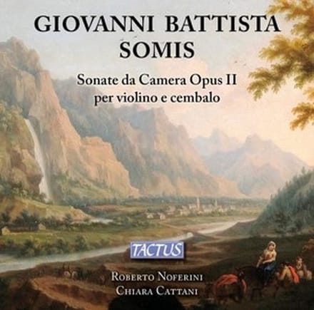 Roberto Nuferini & Chiara Cattani - Somis: Sonate Da Camera Opus II Per Violino E Cembalo (CD)