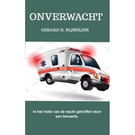 Onverwacht - Gerard H. Nijmeijer