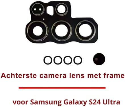 Samsung Galaxy S24 Ultra – Cameralens met Frame - Reparatieset