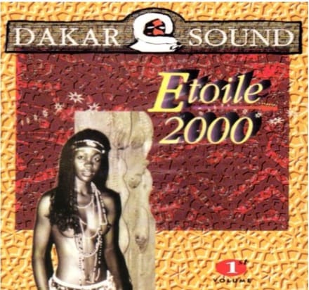 Etoile 2000 - Dakar Sound Volume 1 (CD)