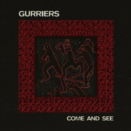 Gurriers - Come And See (CD)