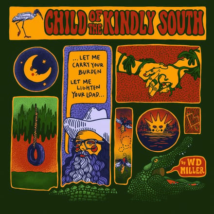 W.D. Miller - Child Of The Kindly South (CD)