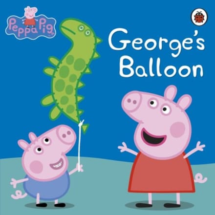 Peppa Pig: George’s Balloon - Peppa Pig