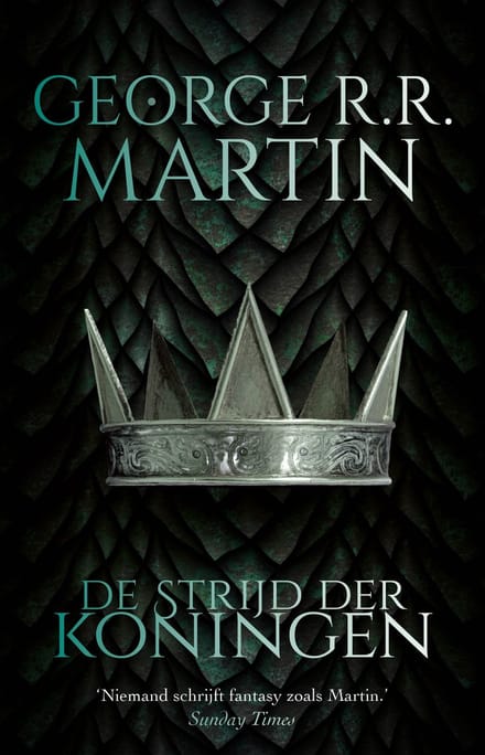 De Strijd Der Koningen - Het Lied Van Ijs En Vuur - George R.R. Martin