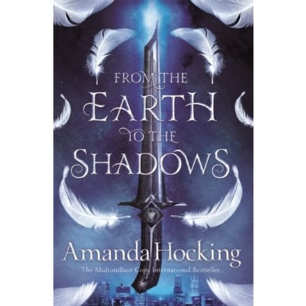 From The Earth To The Shadows - Valkyrie - Amanda Hocking