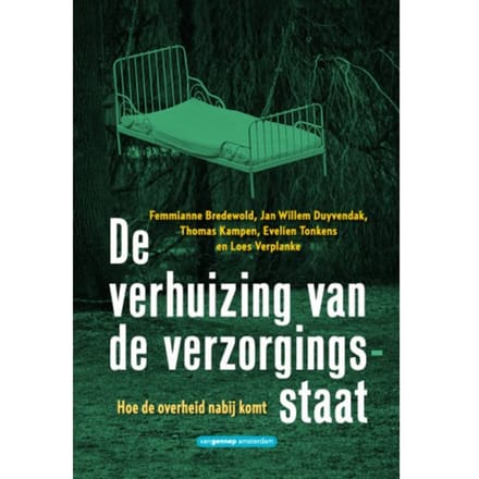 De Verhuizing Van De Verzorgingsstaat - Femmianne Bredewold