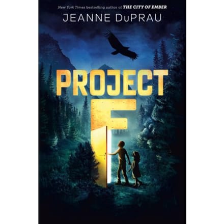 Project F - Jeanne DuPrau