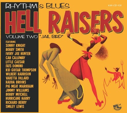 Various Artists - Rhythm & Blues Hell Raisers Volume Two "Jail Bird" (CD)
