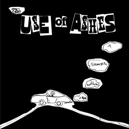 The Use Of Ashes - A Summer Without Sun/Tomorrow Never Knows (7" Single)