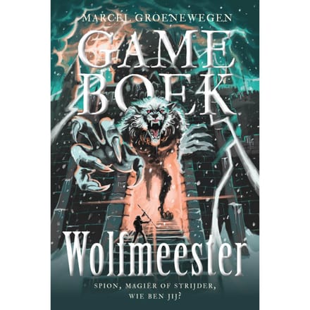Wolfmeester - Gameboek - Marcel Groenewegen