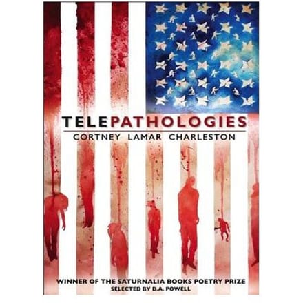 Telepathologies - Cortney Lamar Charleston