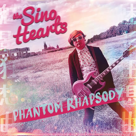 The Sino Hearts - Phantom Rhapsody (LP)