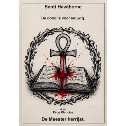 De Dood Is Voor Eeuwig. - Scott Hawthorne - Peter Plancius