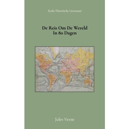 De Reis Om De Wereld In 80 Dagen - Jules Verne