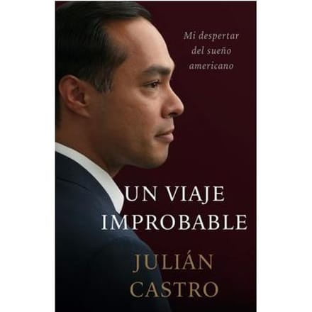 Un Viaje Improbable - Julian Castro