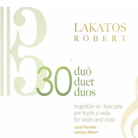 Robert Feat. Jozef Horvath Lakatos - 30 Duo/Duet/Duos For Violin And Viola (CD)