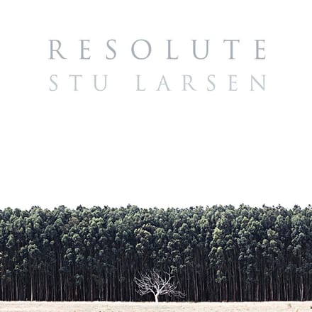 Resolute - Stu Larsen
