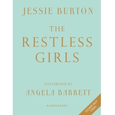 The Restless Girls - Jessie Burton