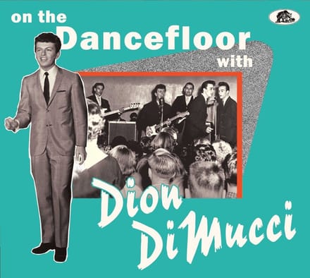 On the Dance Floor With Dion DiMucci