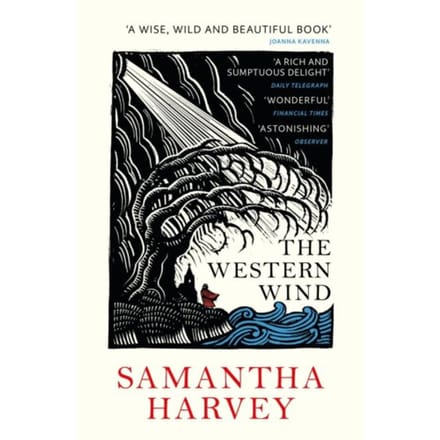 The Western Wind - Samantha Harvey