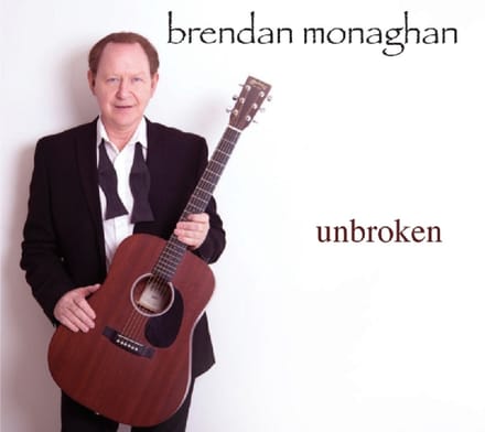 Brendan Monaghan - Unbroken (CD)