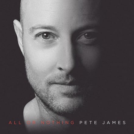 Pete James - All Or Nothing (CD)