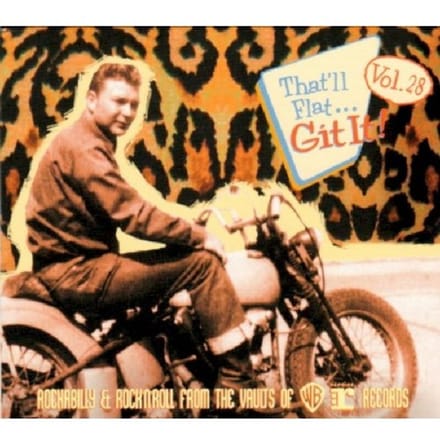 That'Ll Flat Git It! 28 - Various