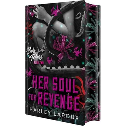 Her Soul For Revenge: Deluxe Limited Edition - Souls Trilogy - Harley Laroux