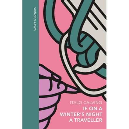 If On A Winter's Night A Traveller - Vintage Quarterbound Classics - Italo Calvino