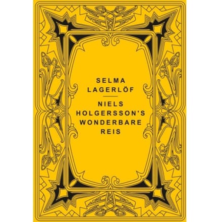 Niels Holgersson's Wonderbare Reis - Selma Lagerlöf