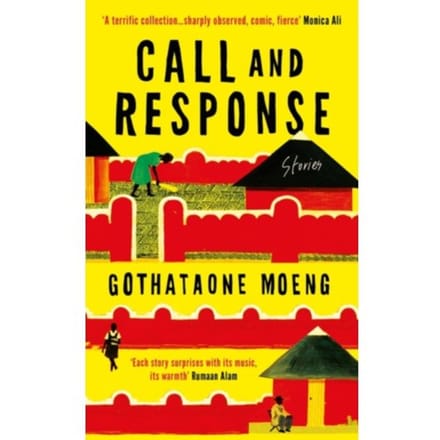 Call And Response - Gothataone Moeng