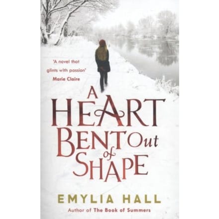 Heart Bent Out Of Shape - Hall, Emylia