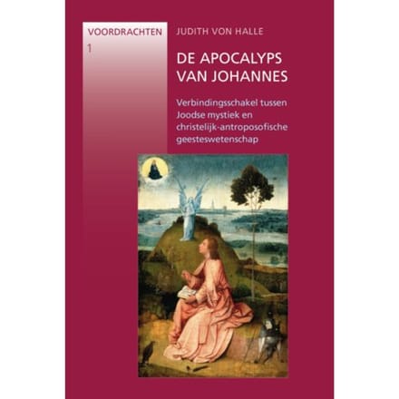 De Apocalyps Van Johannes - Voordrachten - Judith von Halle