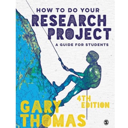 How To Do Your Research Project - Thomas, Gary