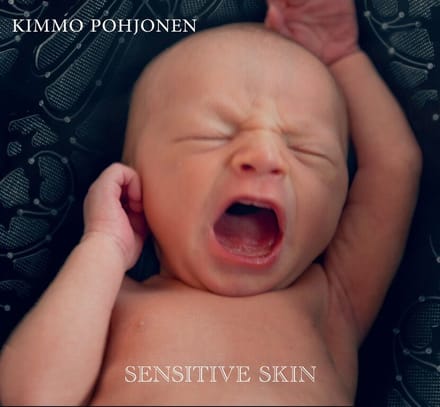 Kimmo Pohjonen - Pohjonen: Sensitive Skin (CD)