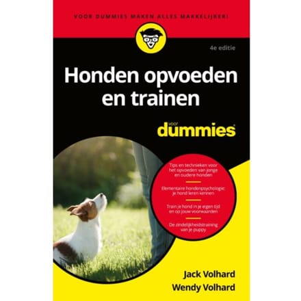 Honden Opvoeden En Trainen Voor Dummies - Voor Dummies - Jack Volhard