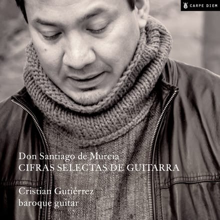 Cristian Gutiérrez - De Murcia: Cifras Selectas De Guitarra (CD)