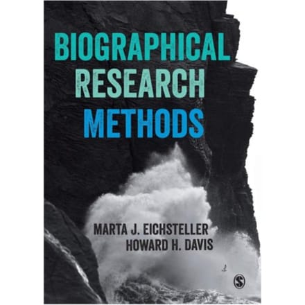Biographical Research Methods - Eichsteller